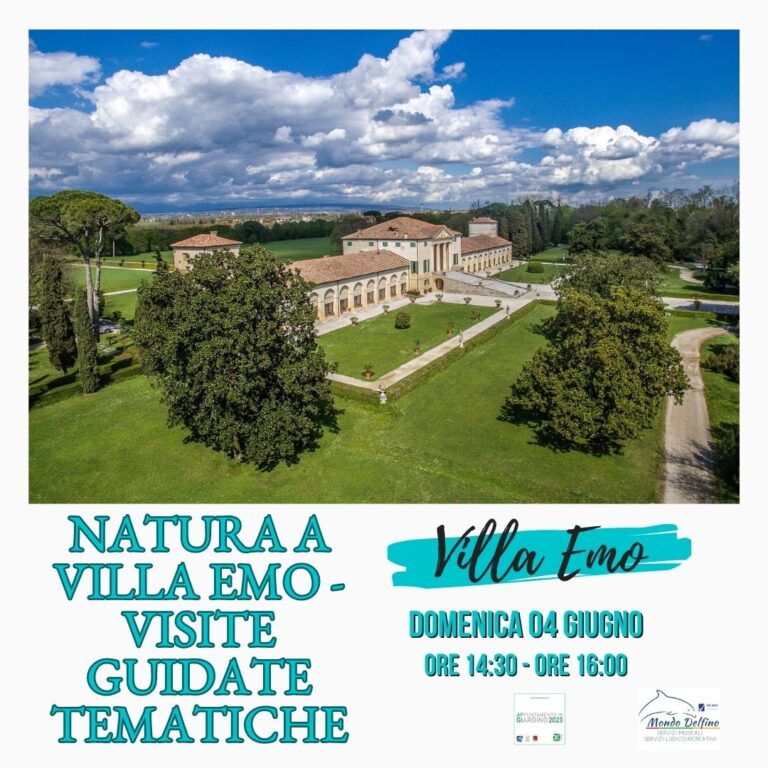Natura a Villa Emo - Giugno 2023 - Società Mondo Delfino Cooperativa Sociale - Eventi