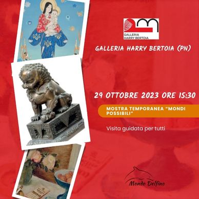 Galleria Bertoia - Visita guidata per tutti - Mondi Possibili Ottobre - Società Mondo Delfino Cooperativa Sociale - Musei